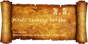Mihálkovits Ulrika névjegykártya